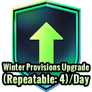 Winter Provisions Upgrade(Repeatable: 4)/Day